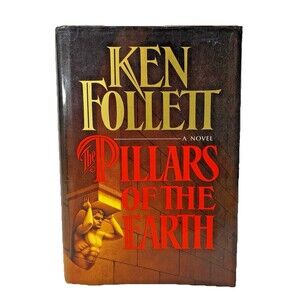The Pillars of the Earth Ken Follett Vintage 1989 William Morrow First Edition